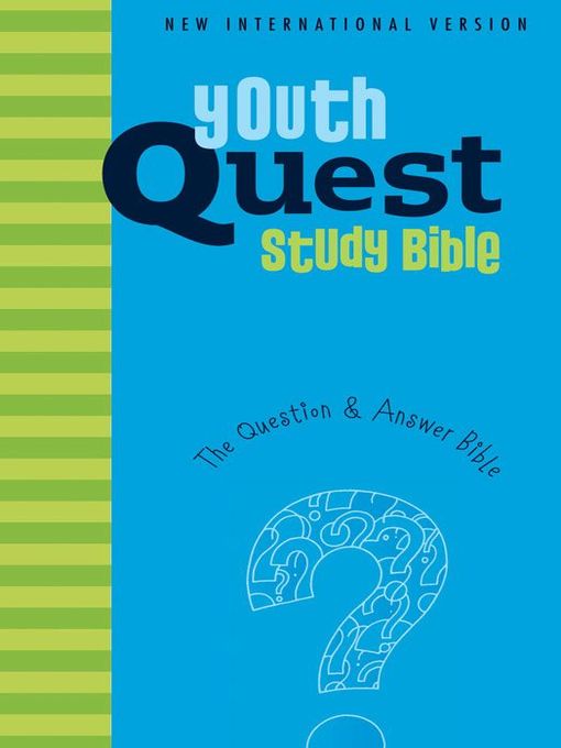 Title details for NIV Youth Quest Study Bible by Various Authors - Wait list